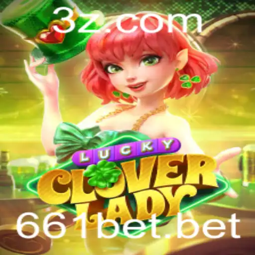 Explorando o Universo de LuckyCloverLady: O Novo Jogo Envolvente da 661bet